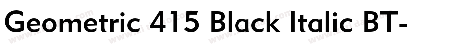 Geometric 415 Black Italic BT字体转换